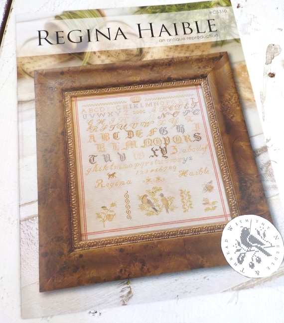 Regina Haible, an antique reproduction, by Brenda Gervais of With Thy Needle & Thread...cross-stitch design