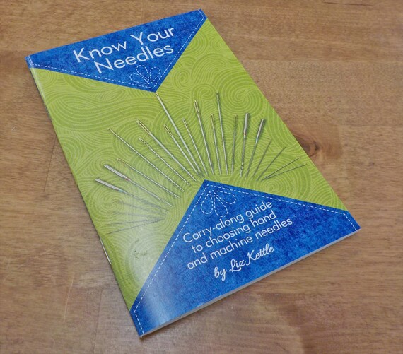 Know Your Needles by Liz Kettle