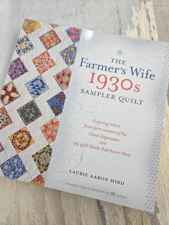 The Farmer's Wife 1930s Sampler Quilt book by Laurie Aaron Hird