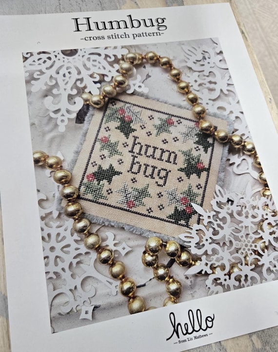 Humbug...hello from Liz Mathews...cross stitch...Christmas