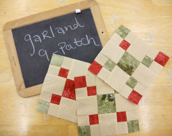 Week 3 Garland 9-Patch...Christmas Morning Quilt Along...PDF block pattern