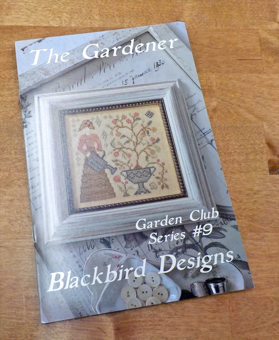The Gardener, Garden Club Series #9, by Blackbird Designs...cross-stitch design