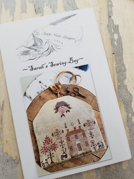 Sarah's Sewing Bag...Stacy Nash Primitives...cross stitch pattern