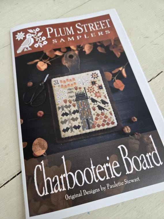 Charbooterie Board...Plum Street Samplers...designer Paulette Stewart...cross stitch chart