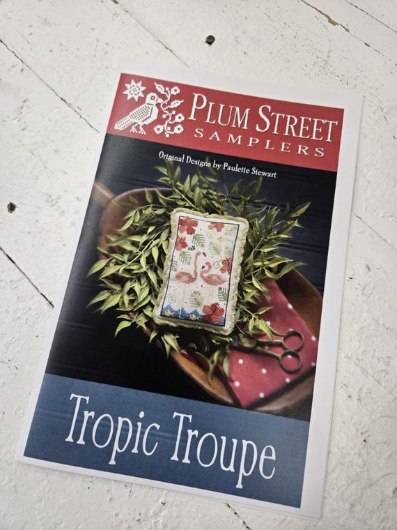 Tropic Troupe...Plum Street Samplers...cross stitch chart...flamingo
