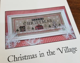 Christmas in the Village by The Scarlett House...cross stitch pattern, Christmas project