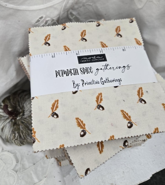 Pumpkin Spice Gatherings...Charm Pack...Primitive Gatherings...Moda Fabrics...42 squares