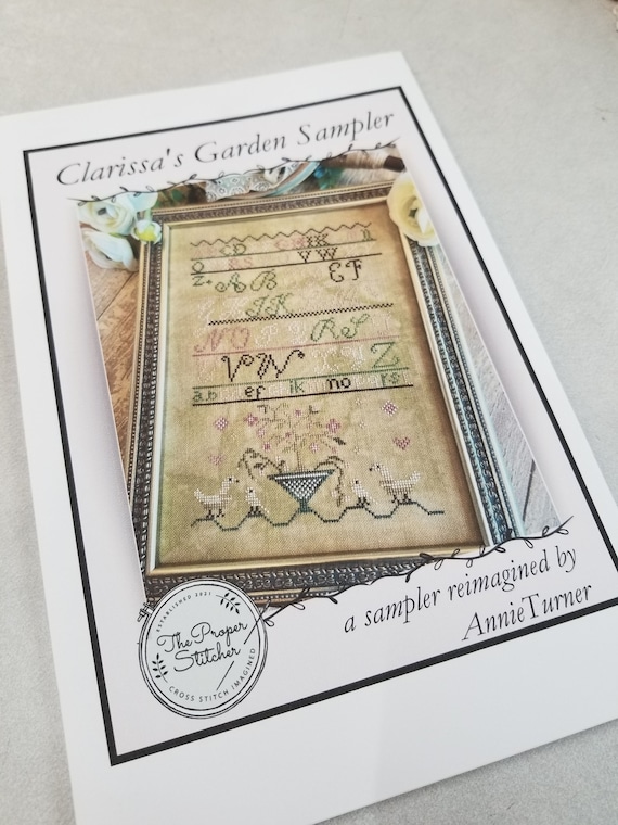 Clarissa's Garden Sampler by Annie Turner of the Proper Stitcher...cross stitch pattern