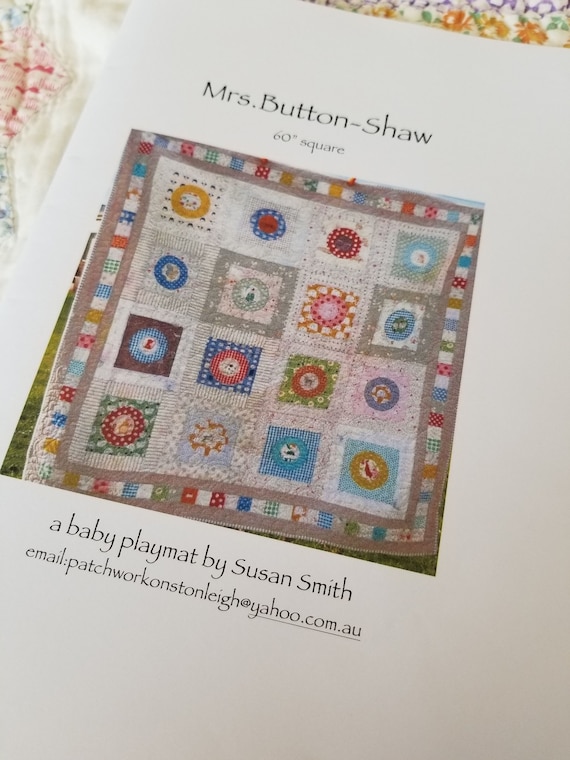 Mrs. Button-Shaw Quilt pattern...pattern designed by Susan Smith