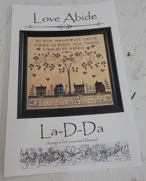 Love Abide by La-D-Da...cross stitch pattern