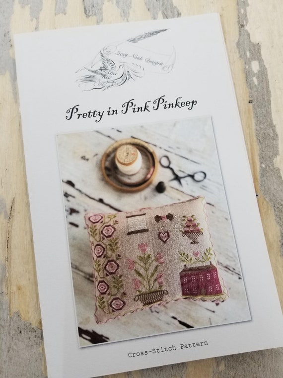 Pretty in Pink Pinkeep...Stacy Nash Primitives...cross stitch pattern
