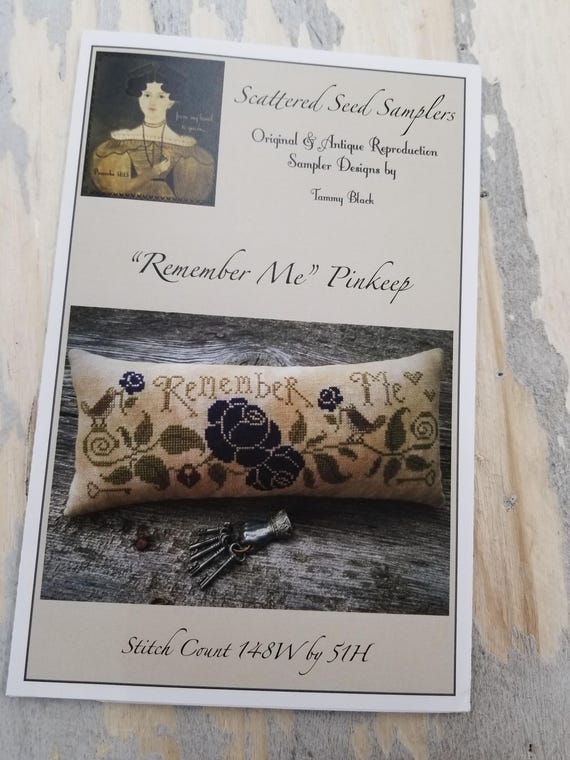Remember Me Pinkeep...Scattered Seed Samplers...Tammy Black...cross stitch pattern