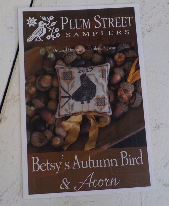 Betsy's Autumn Bird & Acorn by Plum Street Samplers...cross stitch pattern, Halloween cross stitch, thanksgiving, autumn