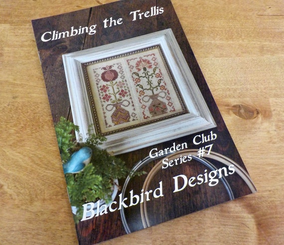 Climbing the Trellis, Garden Club Series #7, by Blackbird Designs...cross-stitch design