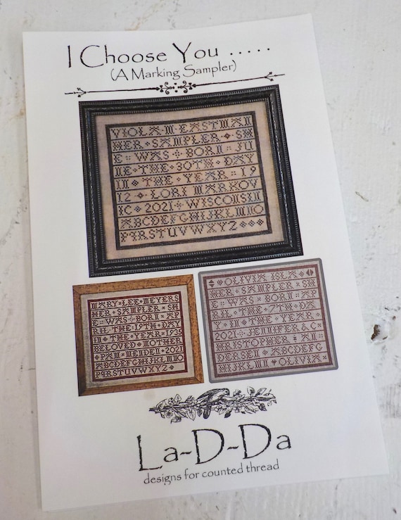 I Choose You...(A Marking Sampler) by La-D-Da...cross stitch pattern, sampler chart