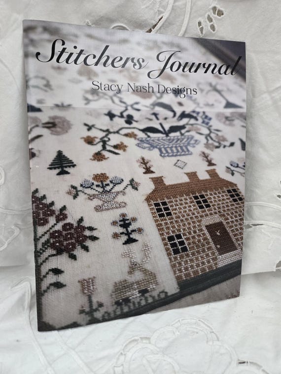 Stitchers Journal...Stacy Nash Primitives...cross stitch organization,
