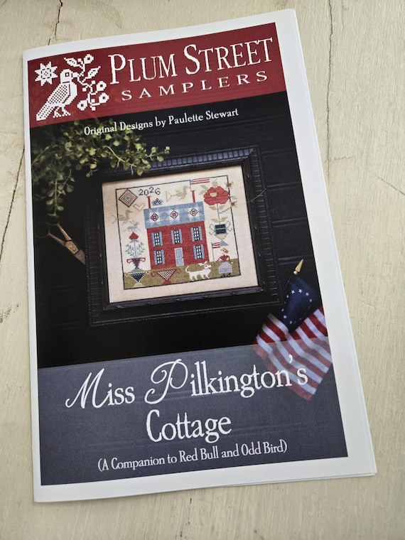 Miss Pilkington's Cottage...Plum Street Samplers...cross stitch chart...4th of July cross stitch...Americana cross stitch
