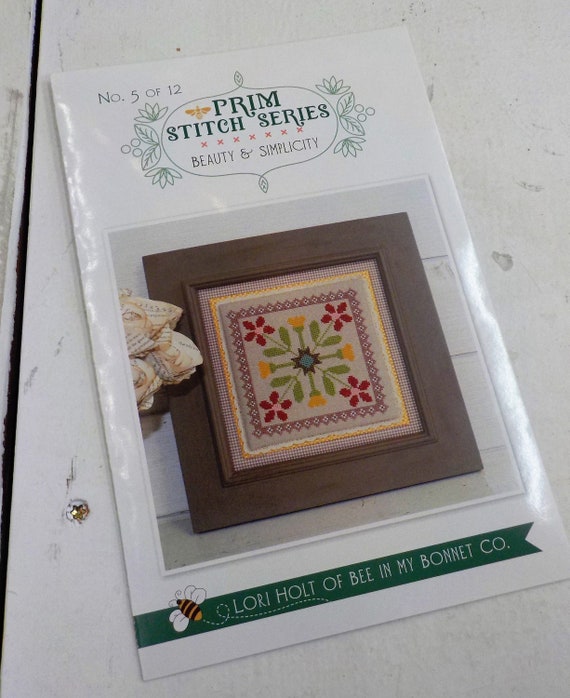 Prim Stitch Series, Beauty & Simplicity, no. 5 of 12 by Lori Holt of Bee in My Bonnet, cross stitch pattern, it's sew emma stitchery