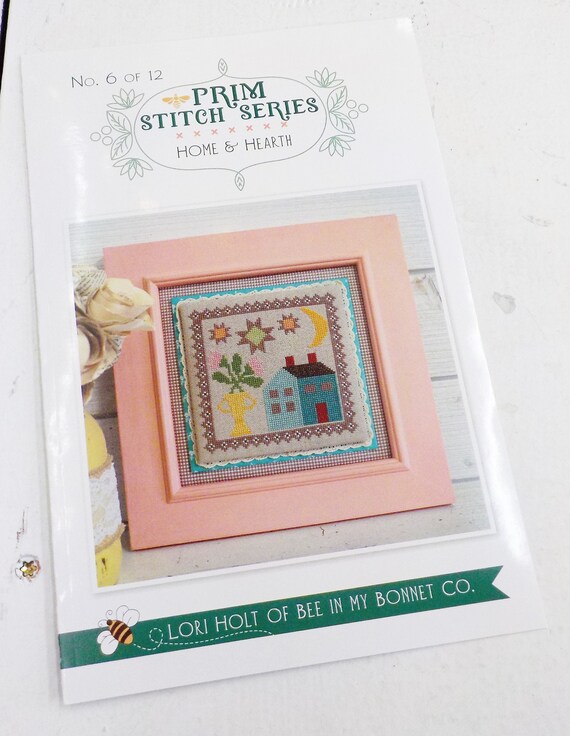 Prim Stitch Series, Home & Hearth, no. 6 of 12 by Lori Holt of Bee in My Bonnet, cross stitch pattern, it's sew emma stitchery