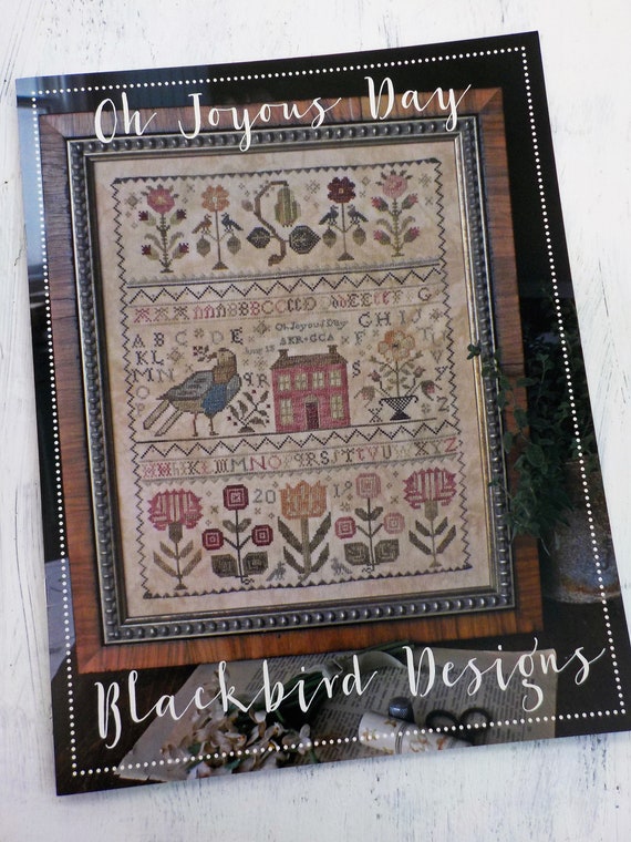 Oh Joyous Day by Blackbird Designs, cross stitch book