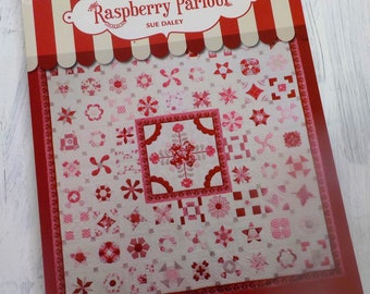 Raspberry Parlour by Sue Daley..A Trio of Techniques:  English Paper Piecing, Needle Turn Applique, and Traditional Hand Piecing