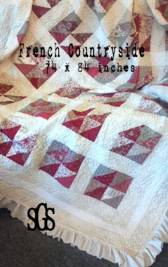 PDF French Countryside ...pattern designed by Mickey Zimmer for Sweetwater Cotton Shoppe