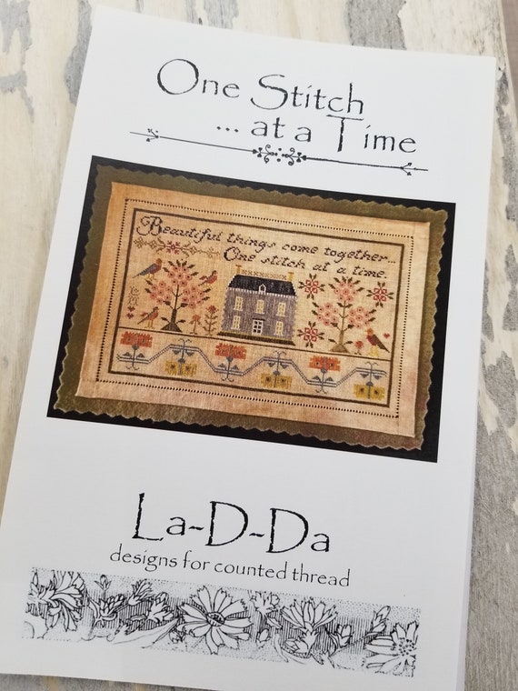 One Stitch...at a Time by La-D-Da...cross stitch pattern