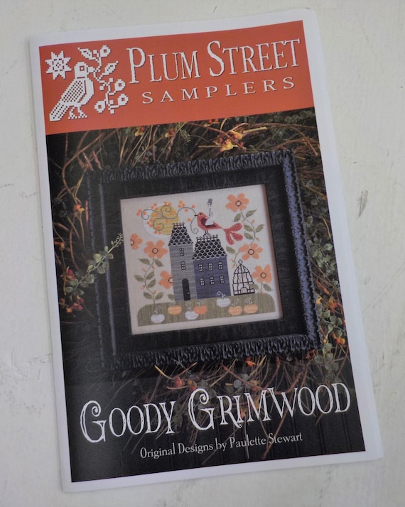 Goody Grimwood by Plum Street Samplers...cross stitch pattern, cross stitch