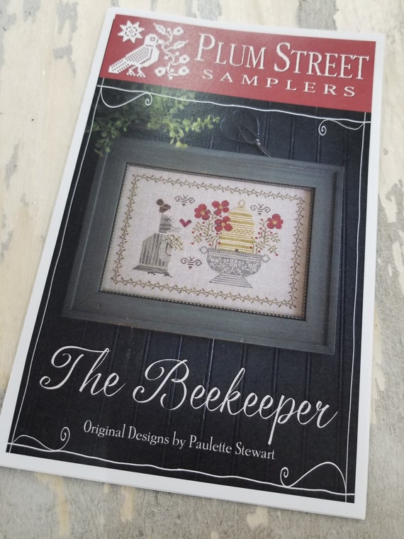 The Beekeeper by Plum Street Samplers...cross stitch pattern, bee stitch