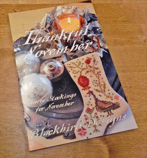 Thankful November, 3 Stockings for September, by Blackbird Designs...cross-stitch design