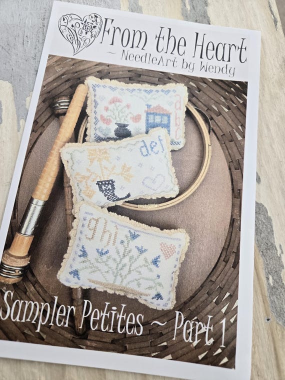 Sampler Petites~Part 1...From the Heart--NeedleArt by Wendy...cross stitch chart...Letters A-I