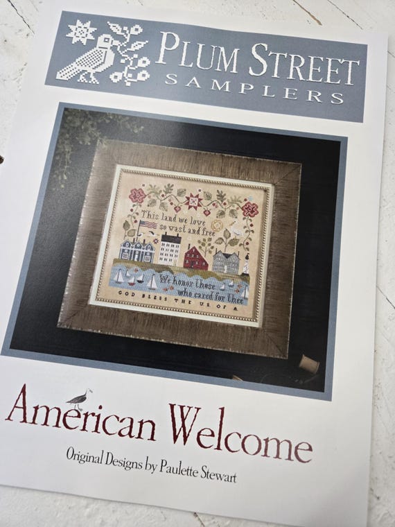 American Welcome...Plum Street Samplers...cross stitch chart...4th of July cross stitch...Americana