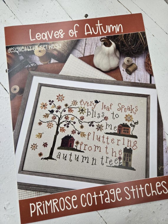 Leaves of Autumn...Lindsey Weight for Primrose Cottage Stitches...cross stitch chart