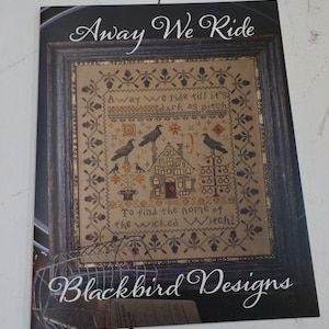 Away We Ride by Blackbird Designs...Halloween cross-stitch design