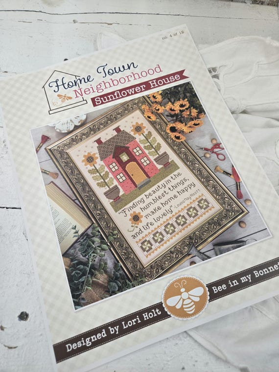 Home Town Neighborhood...Sunflower House...no 4...Cross Stitch...Lori Holt...Bee in My Bonnet...cross stitch chart...it's sew emma stitchery