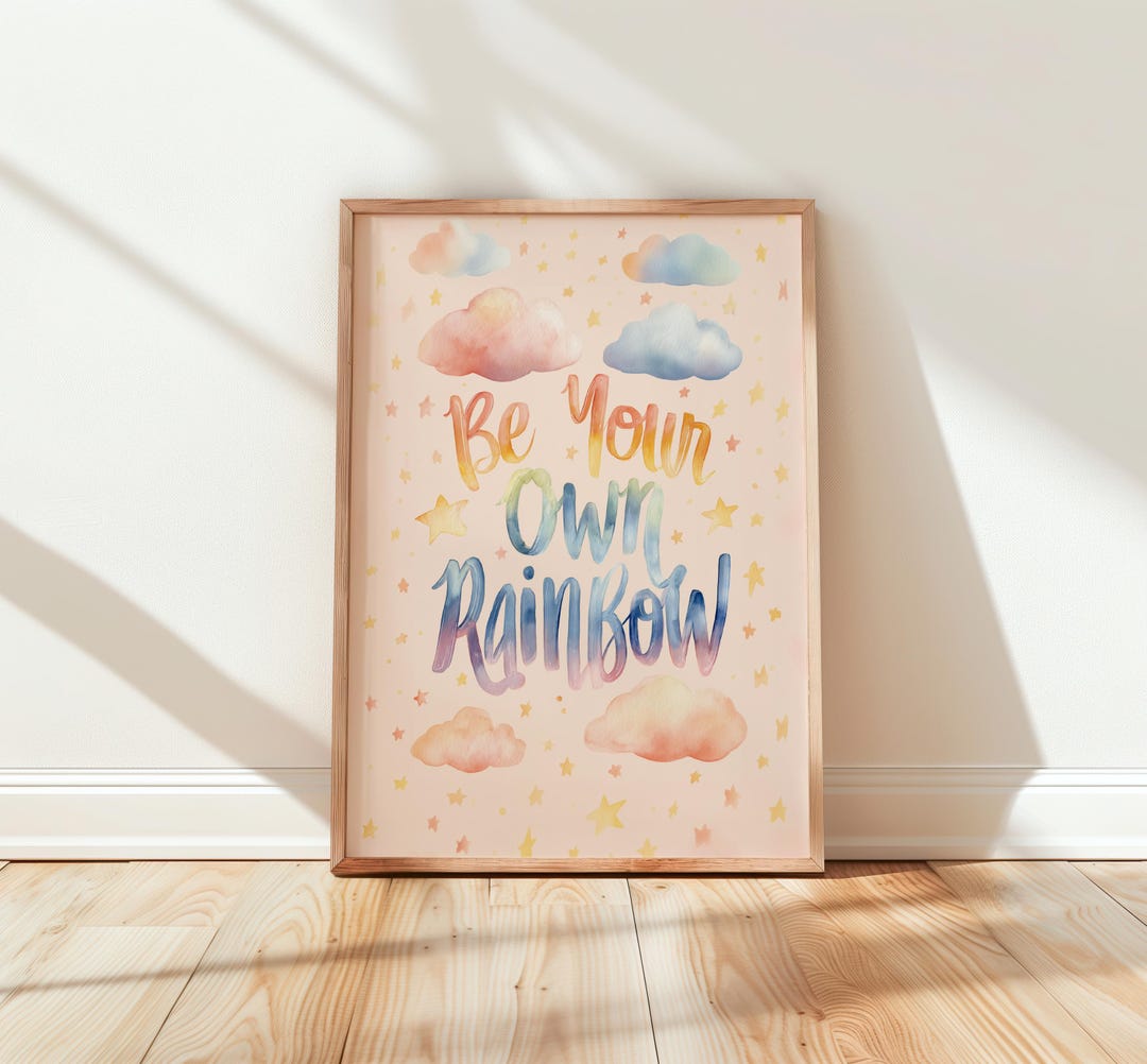 Watercolor Quote Wall Art - Be Your Own Rainbow, Inspirational ...