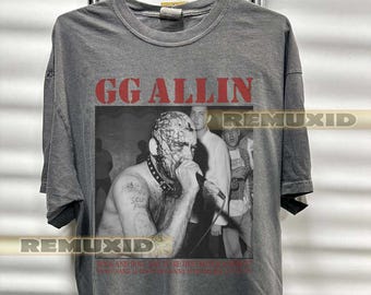 Vintage GG Allin Merch, Punk Shirt, Band T-shirt, Music Gift, Concert Tee, Graphic Shirt, Rock Tee, Rock Music Apparel RX25