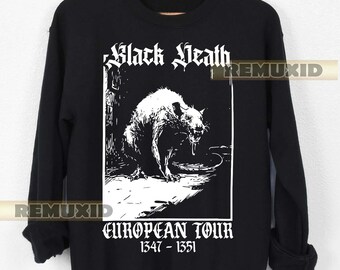 Black Death European Tour Sweatshirt, 1347-1351 Sweatshirt, Historical Sweatshirt, Medieval History, Dark Ages, Unisex Sweater RX102