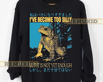 Bluza vintage z motywem żaby „Stałam się zbyt głupia”, zabawna bluza z kapturem z żabą, oryginalna bluza, swobodny sweter z żabą, prezent dla miłośnika żab RX73