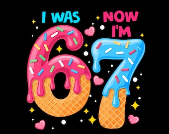 7.º cumpleaños PNG, Tenía 6 años, ahora tengo 7, Goteo de helado, Diseño de meme "Seis Siete Bruh", Niño divertido de cumpleaños PNG