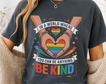 Be Kind Pride Shirt, LGBTQ Kindness Shirt, Rainbow Heart Shirt, Equality Shirt, Love Is Love Shirt, Pride Month Shirt