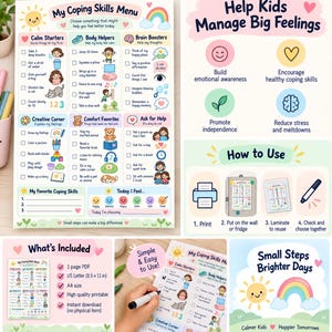 以下が含まれることがあります： 子供向けのカラフルなイラストとテキストが記載された「My Coping Skills Menu」チャート。このドキュメントには、落ち着くための方法、体のケア、脳の活性化、クリエイティブコーナー、お気に入りの快適なもの、助けを求める方法のセクションがあり、印刷と使用方法の説明が含まれています。