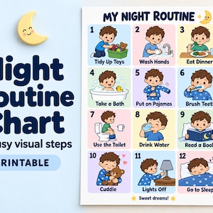May include: A printable night routine chart featuring twelve numbered steps with illustrations of a child performing tasks like tidying toys, washing hands, eating dinner, bathing, brushing teeth, using the toilet, reading, and sleeping.