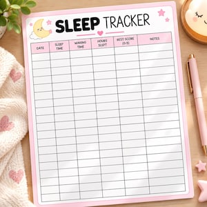 May include: A rectangular sleep tracker chart with a pink border, featuring the text SLEEP TRACKER at the top. The chart includes columns for date, sleep time, waking time, hours slept, rest score, and notes, decorated with a moon and stars.