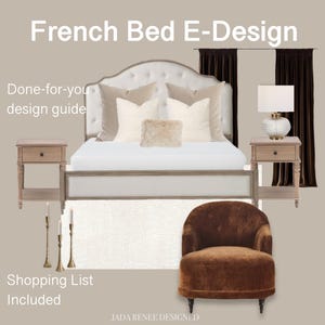 May include: A bedroom design board titled French Bed E-Design featuring a tufted headboard bed with beige and white pillows, two wooden nightstands, a table lamp, dark brown curtains, a brown velvet armchair, and three brass candlesticks.