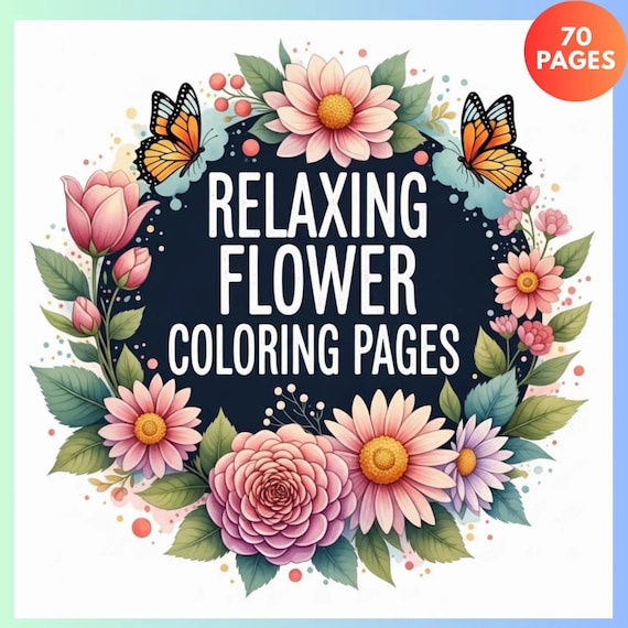 Relaxing Flower Coloring Pages + Surprise Bonus Pages