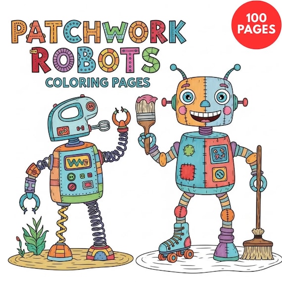 Patchwork Robots Coloring Pages + Surprise Bonus Pages