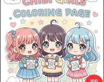 Chibi Girls Coloring Pages + Surprise Bonus Pages