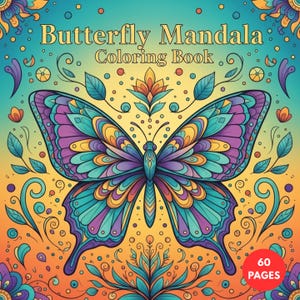 May include: A colorful butterfly mandala coloring book cover. The butterfly is depicted with intricate patterns in shades of purple, teal, and yellow against a gradient background. The text "Butterfly Mandala Coloring Book" is displayed at the top.