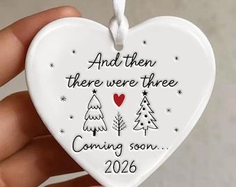 Adorno "Entonces eran tres", regalo para el próximo bebé (2026), decoración navideña para una familia de tres, recuerdo de anuncio de embarazo